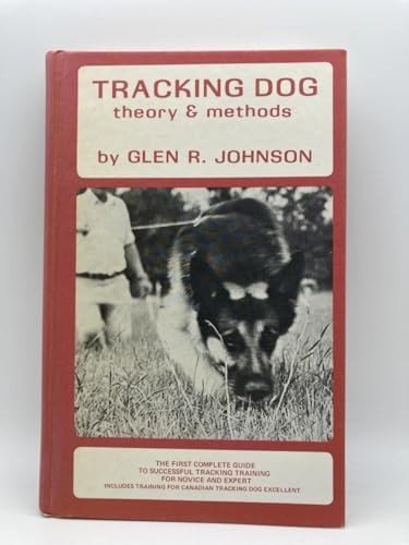 Tracking dog theory - tracking, &
