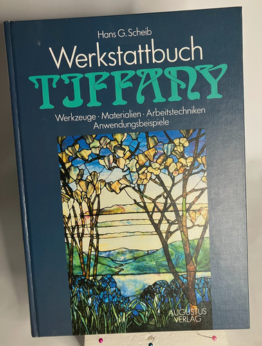Tiffanytechnik werkstattbuch - /,