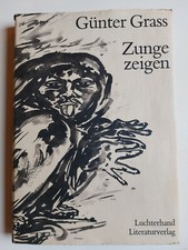 Günter Grass - ZUNGE ZEIGEN -