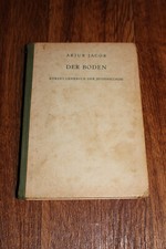 der boden - artur jacob lehrbuch der bodenkunde 1949 1940er jahre landwirtschaft
