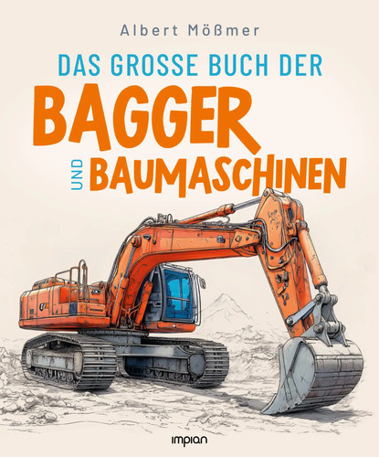 Das große buch - buch, bagger