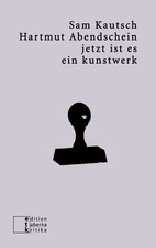 Sam Kautsch (u. a.) | jetzt ist es ein kunstwerk | Taschenbuch | Deutsch (2020)