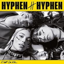 Cest vie von hyphen - la,