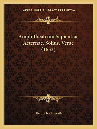 Amphitheatrum sapientiae - amphitheatrum,