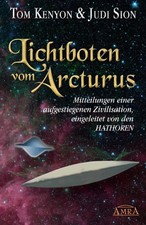 Lichtboten vom Arcturus | Tom