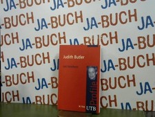 Judith Butler. UTB ; 3038 Distelhorst, Lars: