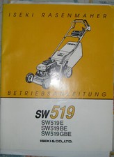 Betriebsanleitung Iseki SW 519, SW 519 E, SW 519 BE und SW 519 GBE Rasenmäher