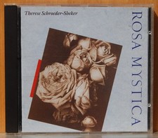 ROSA MYSTICA - THERESE SCHROEDER-SHEKER