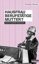 Hausfrau, Berufstätige