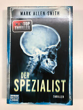 Mark Allen Smith Der Spezialist Thriller Mystery Taschenbuch Bastei Lübbe