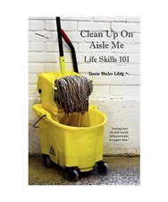 Clean Up on Aisle Me