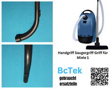 Handgriff Saugergriff Griff 1 für Miele Staubsauger Gebraucht Original 