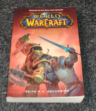 World of Warcraft Teufelskreis von Keith R.A. Decandido TB 2007 2. Auflage