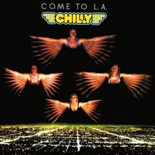 Chilly' Come To L. A. “ (CD)