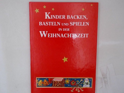 Kinder backen basteln und - kinder,