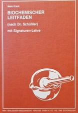 Biochemischer Leitfaden - nach Dr. Schüßler - mit Signaturen Lehre - Niels Krack