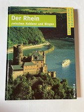 Ausflugsparadies Deutschland: Der Rhein zwischen Koblenz und Bingen. Hutt, Joach