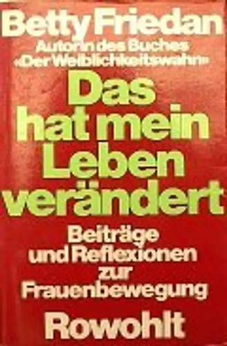 Das hat mein leben verändert - das,