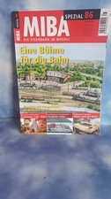 MIBA SPEZIAL  86   Eine Bühne für die Bahn       sehr guter Zustand