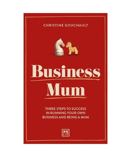 Business mum three steps to - business,