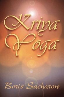Kriya yoga die quintessenz - kriya-yoga,