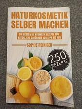 Naturkosmetik selber machen
