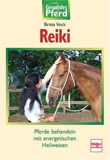 Reiki pferde behandeln mit - pferde,