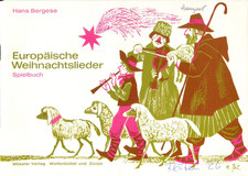 Europäische Weihnachtslieder, Spielbuch für Instrumente, Hans Bergese, Möseler