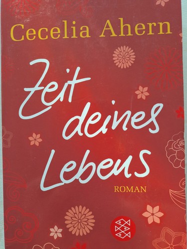Zeit deines lebens von cecelia - lebens,