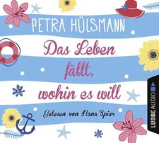Das Leben fällt, wohin es