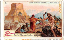 Palmin -älteres Kaufmannsbild - Biblische Geschichte - Turmbau zu Babel  - Foto