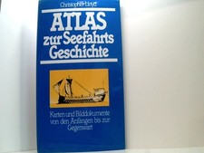 Atlas zur Seefahrtsgeschichte Christopher, Lloyd:
