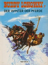 Buddy Longway Nr. 7 - Feest (1990-1991) Softcover Zustand 1-2