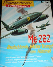 Fliegergeschichten-Sonderband Nr.3 "Me. 262 Deutschlands letzter Trumpf"