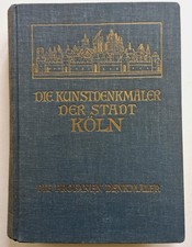 Die kunstdenkmäler von - kunstdenkmäler, köln