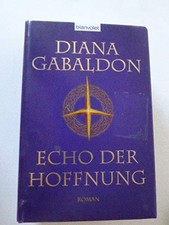 Echo der Hoffnung: Roman von