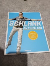 Schlank an einem Tag von