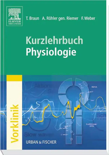 Kurzlehrbuch physiologie - kurzlehrbuch,