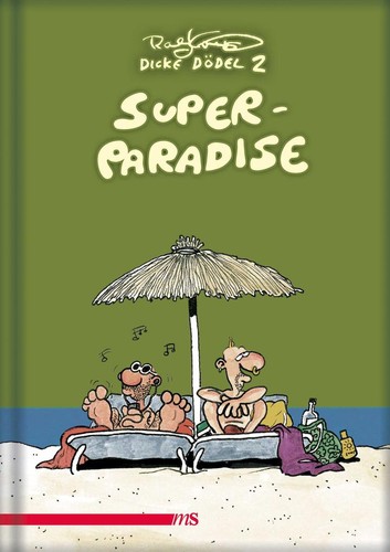 Super paradise ralf könig - super,