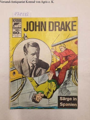 John drake särge in spanien - drake,