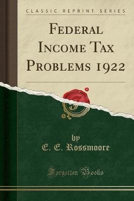 Federal income tax problems - federal,