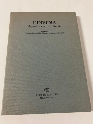 Invidia soziale und - l'invidia,