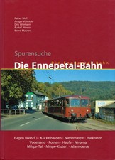 Buch „Spurensuche Die Ennepetal-Bahn" Moll, Völmicke, Wiemann, 240 S. Ardenku