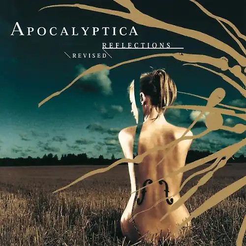 Apocalyptica reflections - apocalyptica,