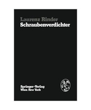 Schraubenverdichter, Laurenz Rinder