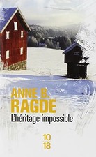 L'héritage impossible - Ragde, Anne