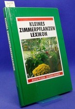 Kleines Zimmerpflanzen Lexikon