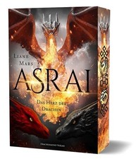 Asrai - Das Herz der Drachen Die epische Romantasy-Saga der Spiegel-Bestselle...