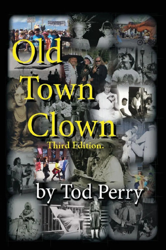 Old town clown third edition - old,