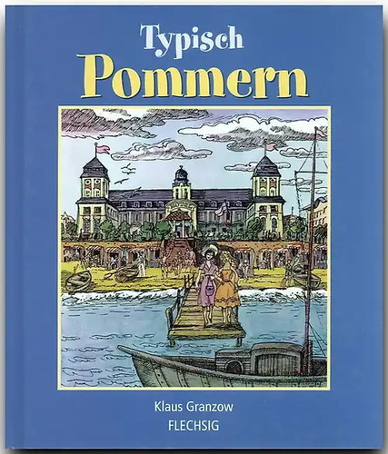 Typisch pommern - typisch,